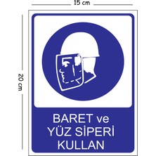 Mayeka Metal Baret ve Yüz Siperi Kullan 15X20 cm Uyarı Iş Güvenliği Levhası