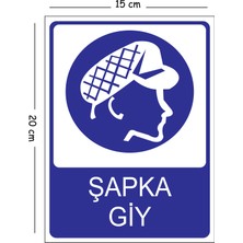 Mayeka Metal Şapka Giy 15X20 cm Uyarı Iş Güvenliği Levhası
