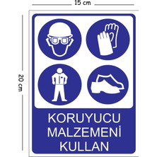 Mayeka Metal Koruyucu Malzemeni Kullan 2 15X20 cm Uyarı Iş Güvenliği Levhası