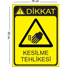 Mayeka Metal Dikkat Kesilme Tehlikesi 15X20 cm Uyarı Iş Güvenliği Levhası