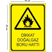 Mayeka Metal Dikkat Doğalgaz Boru Hattı 15X20 cm Uyarı Iş Güvenliği Levhası