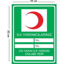 Mayeka Metal Ilk Yardımcılarınız En Yakın Ilk Yardım Dolabı Yeri 15X20 cm Uyarı Iş Güvenliği Levhası