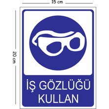 Mayeka Metal Iş Gözlüğü Kullan 15X20 cm Uyarı Iş Güvenliği Levhası