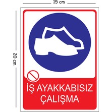 Mayeka Metal Iş Ayakkabısız Çalışma 15X20 cm Uyarı Iş Güvenliği Levhası