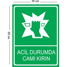 Mayeka Metal Acil Durumlarda Camı Kırın 2 15X20 cm Uyarı Iş Güvenliği Levhası