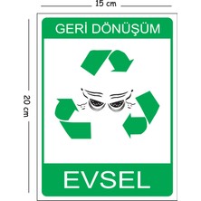 Mayeka Metal Geri Dönüşüm Evsel 15X20 cm Uyarı Iş Güvenliği Levhası