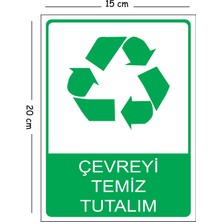 Mayeka Metal Çevremizi Temiz Tutalım 15X20 cm Uyarı Iş Güvenliği Levhası