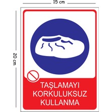 Mayeka Metal Taşlamayı Korkuluksuz Kullanma 7 15X20 cm Uyarı Iş Güvenliği Levhası