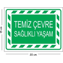 Mayeka Metal Temiz Çevre Sağlıklı Yaşam 15X20 cm Uyarı Iş Güvenliği Levhası