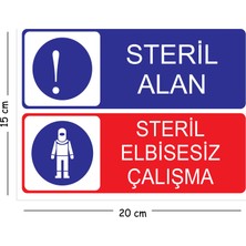 Mayeka Metal Steril Alan Steril Elbisesiz Çalışma 15X20 cm Uyarı Iş Güvenliği Levhası