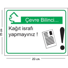 Mayeka Metal Çevre Bilinci Kağıt Israfı Yapmayınız 15X20 cm Uyarı Iş Güvenliği Levhası
