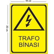 Mayeka Metal Trafo Binası 15X20 cm Uyarı Iş Güvenliği Levhası