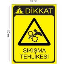 Mayeka Metal Dikkat Sıkışma Tehlikesi 3 15X20 cm Uyarı Iş Güvenliği Levhası
