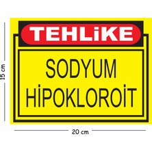 Mayeka Metal Tehlike Sodyum Hipoklorit 15X20 cm Uyarı Iş Güvenliği Levhası
