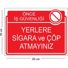 Mayeka Metal  Yerlere Sigara ve Çöp Atmayınız 2 15X20 cm Uyarı Iş Güvenliği Levhası