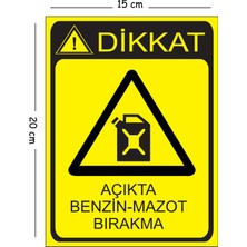 Mayeka Metal Dikkat Açıkta Benzin Mazot Bırakma 15X20 cm Uyarı Iş Güvenliği Levhası