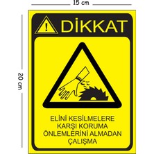 Mayeka Metal Dikkat Elini Kesilmelere Karşı Koruma Önlemlerini Almadan Çalışma 15X20 cm Uyarı Iş Güvenliği