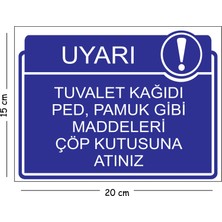Mayeka Metal Tuvalet Kağıdı Ped Pamuk Gibi Maddeleri Çöp Kutusuna Atını 15X20 cm Uyarı Iş Güvenliği Levhası