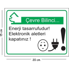 Mayeka Metal Çevre Bilinci Enerji Tasarrufudur Elektronik Aletleri Kapatınız 15X20 cm Uyarı Iş Güvenliği
