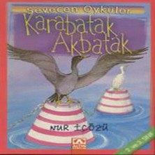 Uravas Store Karabatak-Akbatak - Sevecen Öyküler