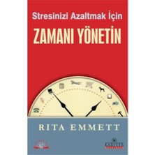 Stresinizi Azaltmak İçin Zamanı Yönetin