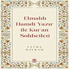LTG Nova Elmalılı Hamdi Yazır ile Kur'an Sohbetleri