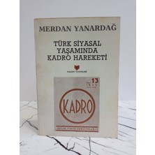 Yalçın Yayınları Türk Siyasal Yaşamında Kadro Hareketi ( 2. El Kitap )