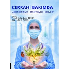 Cerrahi Bakımda Geleneksel ve Tamamlayıcı Tedaviler