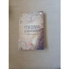 KİTAP Yeni Dünya Seyahatnamesi  Muhammed Köse Tarafından Yazılmış Yeni Dünya Seyahatnamesi Kitabı, Eski Haritalar ve Gemi Görselleriyle 2019 Basim 360 Sayfa Yeni Kitaptir