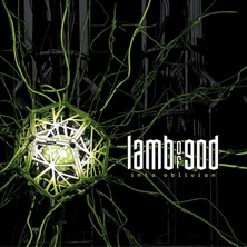 Sony Music CD - Lamb Of God / Into Oblivion (Plak Değildir Cd)