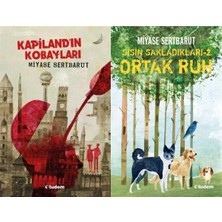 Tudem Yayın Grubu Kapiland’ın Kobayları ve Sisin Sakladıkları-2 Ortak Ruh (Miyase Sertbarut)