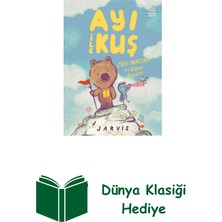 İthaki Yayınları Ayı ile Kuş 3 - Dev Macera ve Diğer Öyküler + Dünya Klasiği