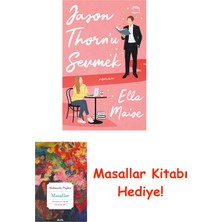 Yabancı Yayınları Jason Thorn’u Sevmek + Masallar