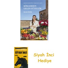 Destek Yayınları Köklerden Gelen Güzellik (Ciltli) + Siyah Inci