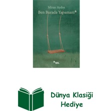 Sel Yayıncılık Ben Burada Yapamam + Dünya Klasiği