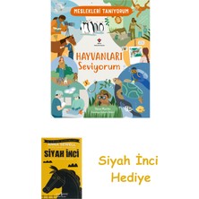 Tübitak Yayınları Meslekleri Tanıyorum - Hayvanları Seviyorum + Siyah Inci