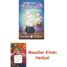Timaş Çocuk Dudu'nun Sıra Dışı Şekerlemeleri + Masallar