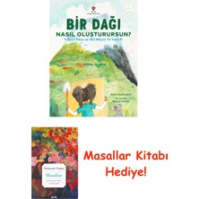 Tübitak Yayınları Bir Dağı Nasıl Oluşturursun ? + Masallar