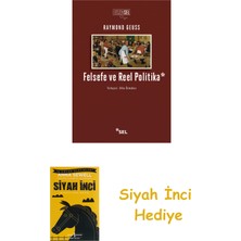 Sel Yayıncılık Felsefe ve Reel Politika + Siyah Inci