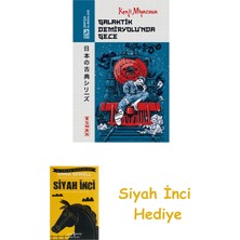 Ren Kitap Galaktik Demiryolu’nda Gece + Siyah Inci