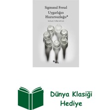 Sel Yayıncılık Uygarlığın Huzursuzluğu + Dünya Klasiği