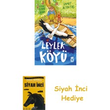 Timaş Çocuk Leylek Köyü + Siyah Inci