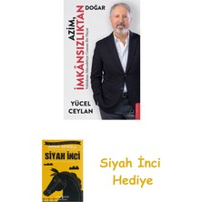 Destek Yayınları Azim Imkânsızlıktan Doğar + Siyah Inci