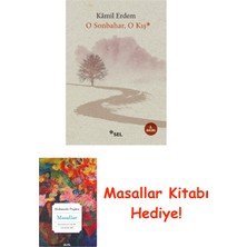 Sel Yayıncılık O Sonbahar, O Kış + Masallar