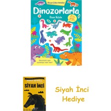 İndigo Kitap Dinozorlarla Oyun Kitabı + Siyah Inci