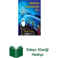 İnkılap Kitabevi Babam Beni Şahdamarımdan Öptü + Dünya Klasiği