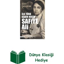 İnkılap Kitabevi Ilk Türk Kadın Hekim Safiye Ali + Dünya Klasiği
