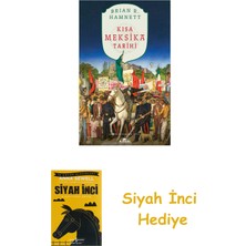 Kronik Kitap Kısa Meksika Tarihi + Siyah Inci