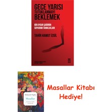 Timaş Yayınları Gece Yarısı Tutuklanmayı Beklemek + Masallar