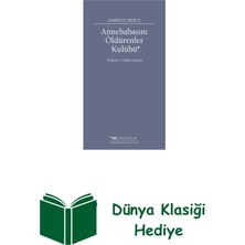 Sel Yayıncılık Annebabasını Öldürenler Kulübü + Dünya Klasiği